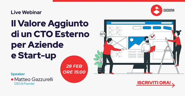 Webinar Il Valore Aggiunto di un CTO Esterno per Aziende e Start-up