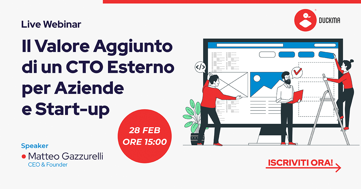 Live Webinar: Il Valore Aggiunto di un CTO Esterno per Aziende e Start-up